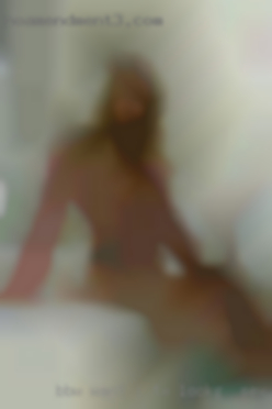 BBW want I will answer honestly TX looking for sex.